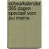 Scheurkalender 365 dagen speciaal voor jou mama