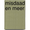 Misdaad en meer by Howard Philip Lovecraft