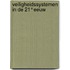 Veiligheidssystemen in de 21°eeuw