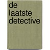 De laatste detective door Hec Leemans