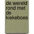 De wereld rond met de Kiekeboes