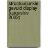 Structuurjunkie gevuld display (augustus 2022) door Cynthia Schultz