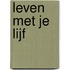 Leven met je lijf