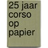 25 jaar corso op papier
