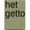 Het getto door Séverine Tréfouël