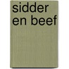 Sidder en beef by Laurence Treet