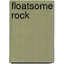 Floatsome rock