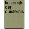 Keizerrijk der Duisternis by Giel de Reuver