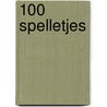 100 spelletjes door Onbekend