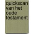 Quickscan van het Oude Testament