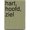 Hart, hoofd, ziel door Rachel Held Evans