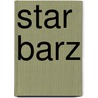 Star Barz door Ger Apeldoorn