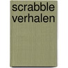 Scrabble Verhalen by Theo Bosman