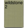 Wildstone 2 door Jill Shalvis