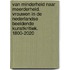 Van minderheid naar meerderheid. Vrouwen in de Nederlandse beeldende kunstkritiek. 1800-2020