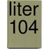 Liter 104