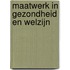 Maatwerk in gezondheid en welzijn