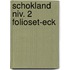 Schokland niv. 2 Folioset-ECK