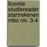 Licentie Studiereader Startrekenen MBO niv. 3-4 door Jelte Folkertsma
