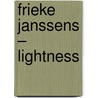Lightness by Thijs Demeulemeester