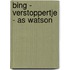 Bing - Verstoppertje - AS Watson