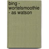 Bing - Wortelsmoothie - AS Watson door Onbekend