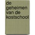 De geheimen van de kostschool