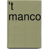 't Manco door Georges Perec