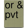 OR & PVT door Steven van Slageren