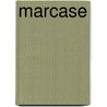Marcase door Willem Elias