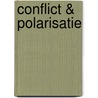 Conflict & polarisatie door Frank Weijers