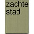 Zachte stad