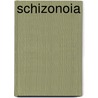 Schizonoia door Pieter Wouter Broekharst