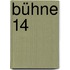 Bühne 14