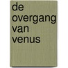 De overgang van Venus door Shirley Hazzard