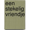 Een stekelig vriendje by Elsbeth Wichers-Löschner