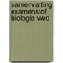 Samenvatting Examenstof Biologie VWO