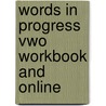 Words in Progress VWO Workbook and Online by Joop Born