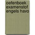 Oefenboek Examenstof Engels HAVO
