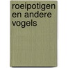 Roeipotigen en andere vogels door Onbekend
