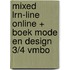 MIXED LRN-line online + boek Mode en design 3/4 vmbo