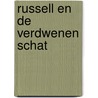 Russell en de verdwenen schat by Rob Scotton