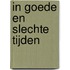 In goede en slechte tijden