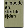 In goede en slechte tijden door Alain Dodier