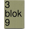 3 blok 9 by Yasmine Bauwens