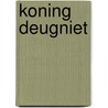 Koning Deugniet door Christophe Cazenove