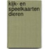 Kijk- en speelkaarten dieren
