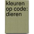 Kleuren op code: dieren