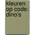 Kleuren op code: dino's