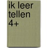 Ik leer tellen 4+ door Onbekend